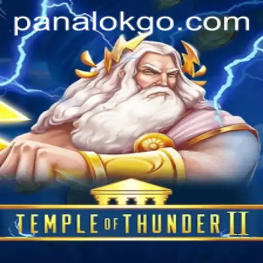 Temple of Thunder II: Exploring the Mystical World of Panalok