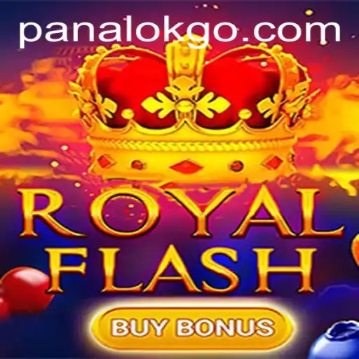 Exploring the Excitement of RoyalFlashBuyBonus with a Twist from Panalok
